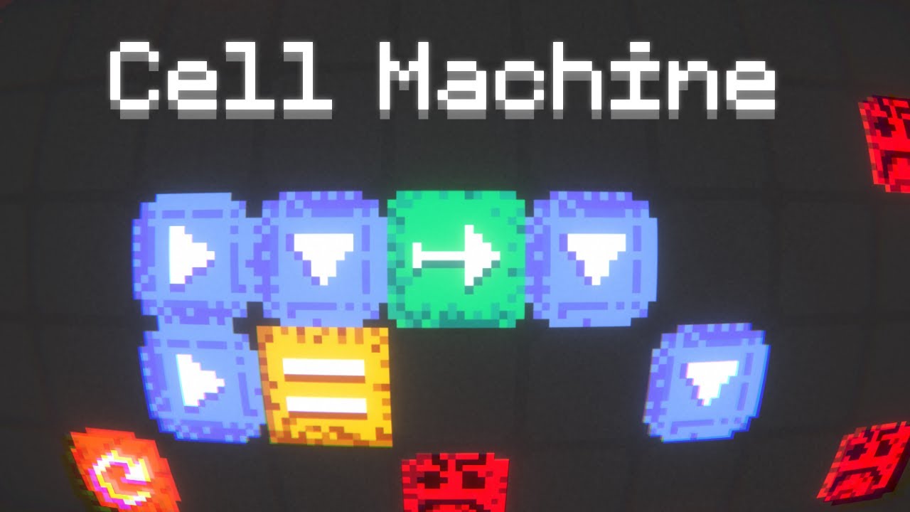 Cell Machine